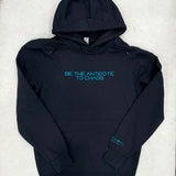 "Be The Antidote to Chaos" Hoodie